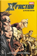 X-Factor di Peter David vol. 3 by Peter David