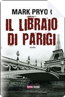 Il libraio di Parigi by Mark Pryor