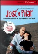 José e Pilar by José Saramago, Miguel Gonçalves Mendes