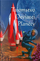 Tajomstvo Deviatej Planety / the Secret of the Ninth Planet by Donald A. Wollheim