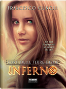 Inferno by Francesco Gungui
