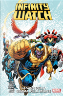 Infinity Watch: La Saga della Gemma della Morte by Al Ewing, Dan Watters, Derek Landy, Ezra Claytan Daniels, Iman Vellani, Sabir Pirzada, Steve Foxe