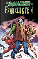 The Monster of Frankenstein by Gary Friedrich