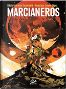 Marcianeros by Francisco Solano Lopez, Héctor Germán Oesterheld