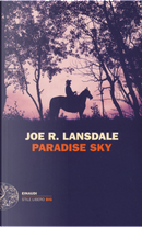 Paradise Sky by Joe R. Lansdale
