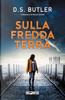 Sulla fredda terra by D.S. Butler