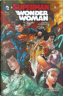 Superman/Wonder Woman vol. 1 by Charles Soule, Tony S. Daniel