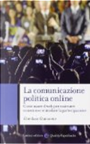 La comunicazione politica online by Gianluca Giansante