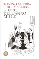 Storie dell'anno Mille by Luigi Malerba, Tonino Guerra
