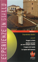 Soprattutto giallo! by Barbara Kucich, Biancamaria Massaro, Erminio Serniotti, Ernesto Maria Volpe