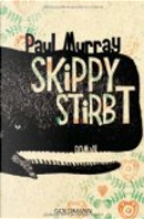 Skippy stirbt by Paul Murray