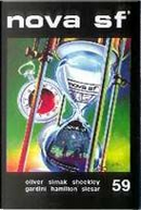 Nova SF* 59 - II serie by Arun Mande, Carlos Gardini, Chad Oliver, Clifford D. Simak, Edmond Hamilton, Henry Slesar, Lella Moruzzi, Norman Stephens, Raul Schenardi, Robert Sheckley, Roger Zelazny, Ugo Malaguti
