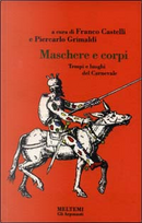 Maschere e corpi