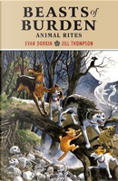 Beasts of burden. Animal rites by Evan Dorkin