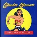 Wonder Woman Masterpiece Edition by Les Daniels