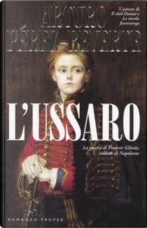 L'ussaro by Arturo Pérez-Reverte