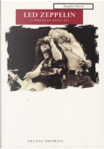 Led Zeppelin by Stephen Davis