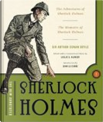 The New Annotated Sherlock Holmes, Volume 1 by Arthur Conan Doyle