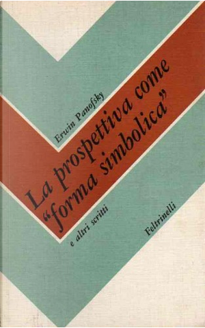 La prospettiva come «forma simbolica» by Erwin Panofsky