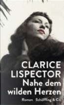 Nahe dem wilden Herzen by Clarice Lispector