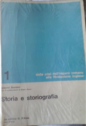 Storia e storiografia - Vol. 1 by Antonio Desideri