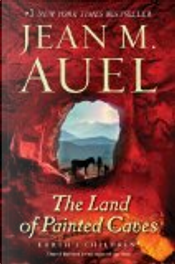 The Land of Painted Caves by Jean M. Auel
