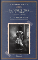 La conferenza delle ymbryne by Ransom Riggs