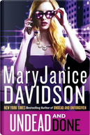 Undead and Done by Maryjanice Davidson