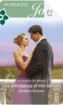 Una principessa al mio servizio by Christine Rimmer