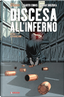 Discesa all'inferno vol. 1 by Garth Ennis