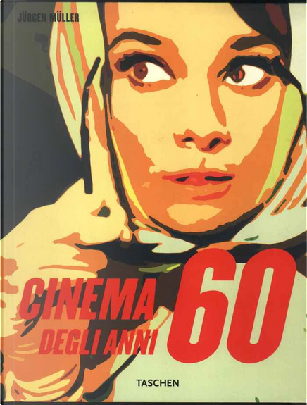 Cinema degli anni 60, Taschen, Paperback - Anobii