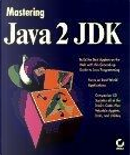 Mastering Java by Eric Ries, Goang-Tay Hsu, Ivan Phillips, John Zukowski, Krishna Sankar, Tim Rohaly