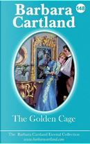 The Golden Cage by Barbara Cartland