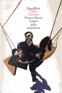 Francis Bacon by Gilles Deleuze
