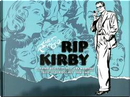 Rip Kirby: Il primo detective dell'era moderna vol. 1 by Alex Raymond, Ward Greene