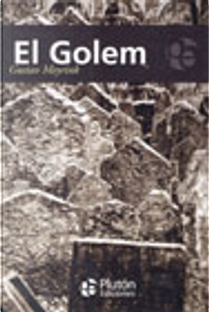 El Golem by Gustav Meyrink
