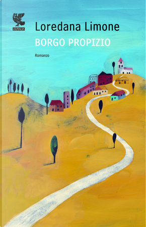Borgo Propizio by Loredana Limone