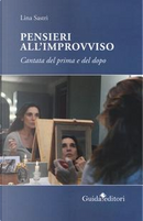 Pensieri all'improvviso. Cantata di prima e dopo by Lina Sastri