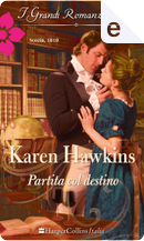 Partita col destino by Karen Hawkins