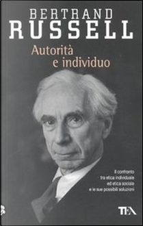 Autorità e individuo by Bertrand Russell