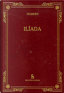 La Ilíada by Homero
