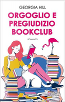 Orgoglio e pregiudizio bookclub by Georgia Hill