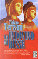 Un indovino mi disse by Tiziano Terzani