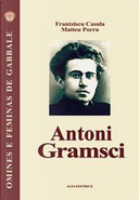Antoni Gramsci. Testo sardo by Francesco Casula, Matteo Porru