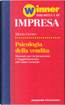 Psicologia della vendita by Mario Germe