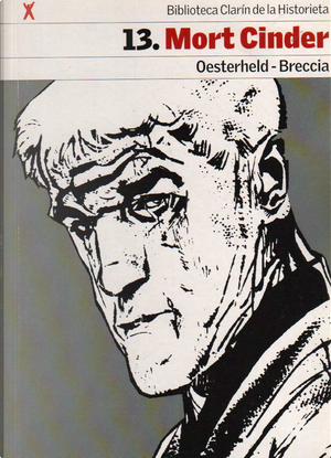 Mort Cinder by Alberto Breccia, Héctor Germán Oesterheld