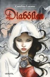 Diabólica by Carolina Lozano