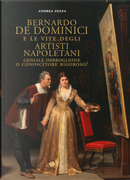 Bernardo De Dominici e le vite degli artisti napoletani by Andrea Zezza
