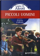 Piccoli uomini by Louisa May Alcott