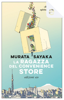La ragazza del Convenience Store by Sayaka Murata